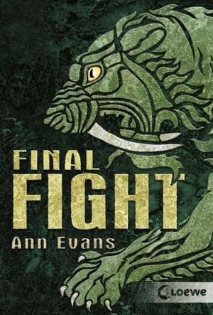 Final Fight de Ann Evans