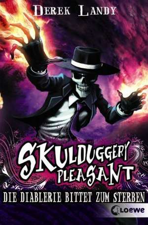 Skulduggery Pleasant 03. Die Diablerie bittet zum Sterben de Derek Landy