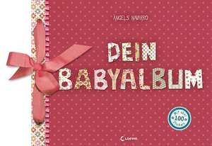 Dein Babyalbum (Mädchen - rosa) de Àngels Navarro