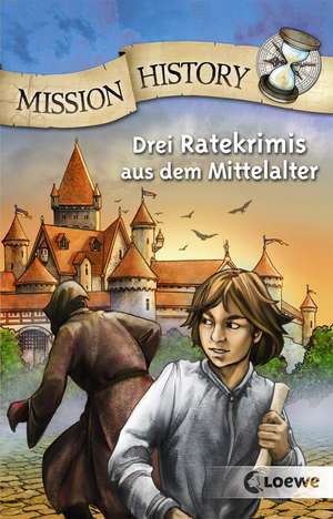 Mission History de Fabian Lenk