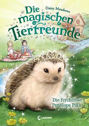 Die magischen Tierfreunde - Die furchtlose Penelope Piks de Daisy Meadows