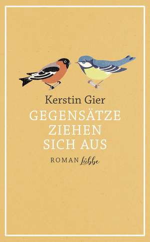 Gegensätze ziehen sich aus de Kerstin Gier