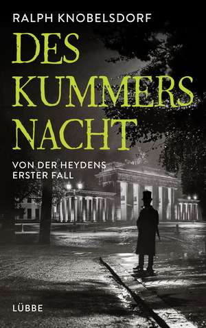 Des Kummers Nacht de Ralph Knobelsdorf