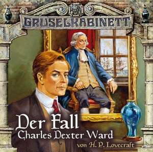 Der Fall Charles Dexter Ward de H. P. Lovecraft