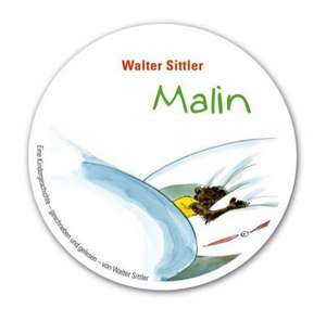 Malin de Walter Sittler