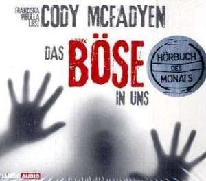 Das Böse in uns de Cody McFadyen