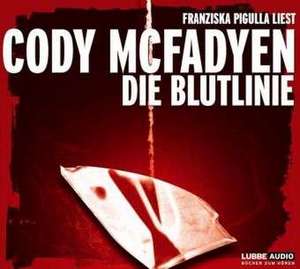 Die Blutlinie de Cody McFadyen