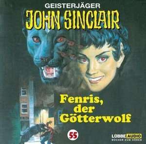 Fenris,Der Götterwolf de John Folge Sinclair