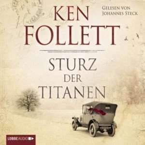 Sturz der Titanen de Ken Follett