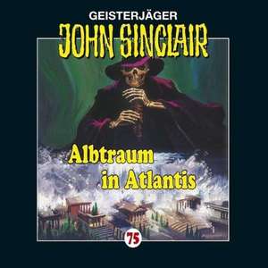 Albtraum In Atlantis de John Folge Sinclair