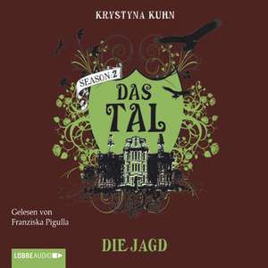 Das Tal. Season 2.3. Die Jagd de Krystyna Kuhn