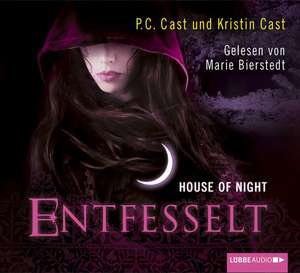 House of Night 11. Entfesselt de P. C. Cast