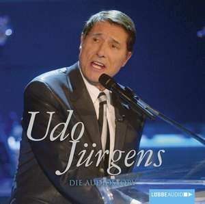 Udo Jürgens - Die Audiostory de Michael Herden