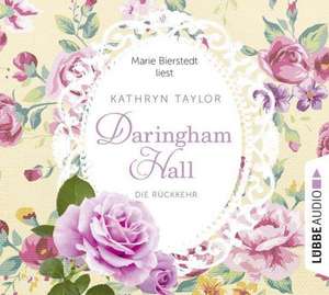 Daringham Hall - Die Rückkehr de Kathryn Taylor