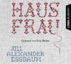 Hausfrau de Jill Alexander Essbaum