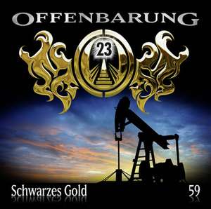 Schwarzes Gold de Offenbarung 23-Folge 59