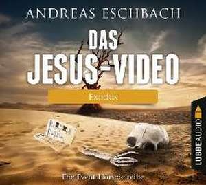 Das Jesus-Video - Folge 04 de Andreas Eschbach