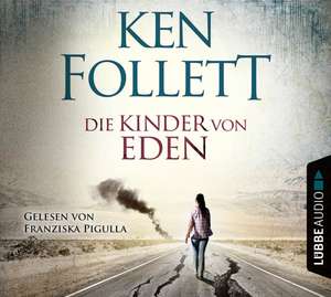 Die Kinder von Eden de Ken Follett