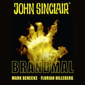 John Sinclair - Brandmal de Mark Benecke