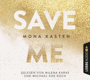 Save Me de Mona Kasten