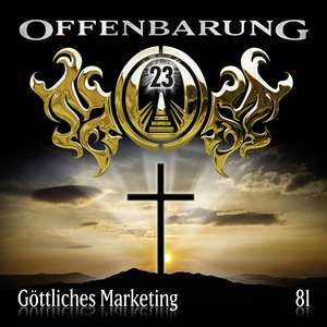 Offenbarung 23 - Folge 81 de Catherine Fibonacci