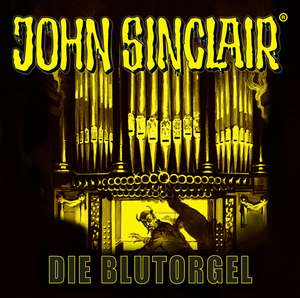 John Sinclair - Die Blutorgel de Jason Dark