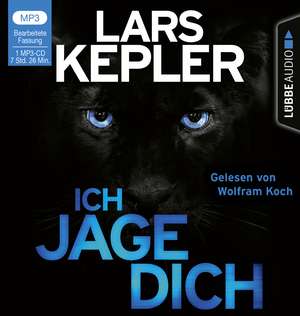 Ich jage dich de Lars Kepler