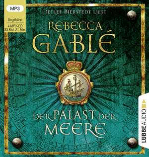 Der Palast der Meere de Rebecca Gablé