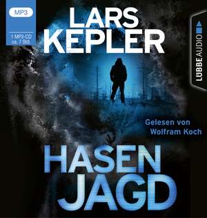 Hasenjagd de Lars Kepler