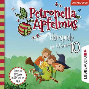 Petronella Apfelmus - Hörspiele zur TV-Serie 10 de Sabine Städing