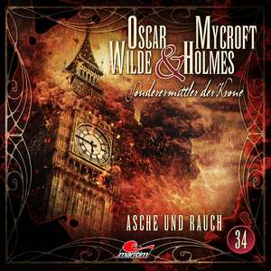 Oscar Wilde & Mycroft Holmes - Folge 34 de Marc Freund