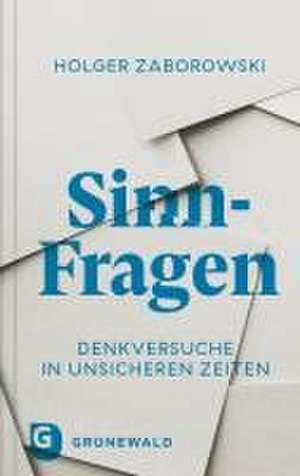 Sinn-Fragen de Holger Zaborowski