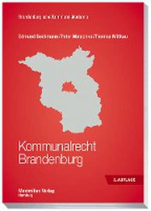 Kommunalrecht Brandenburg de Edmund Beckmann