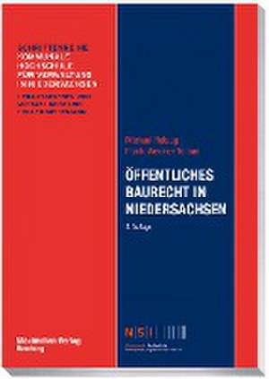 Öffentliches Baurecht in Niedersachsen de Michael Rotaug