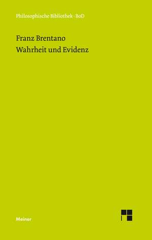 Wahrheit Und Evidenz: Eine Interpretation Der Duineser Elegien de Franz Brentano