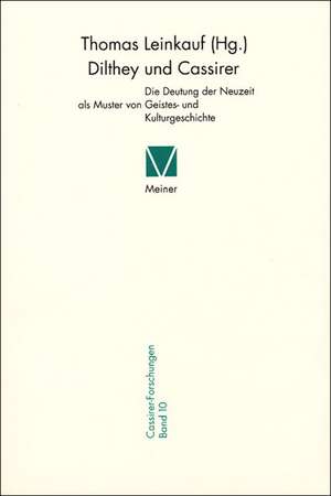 Dilthey und Cassirer de Thomas Leinkauf