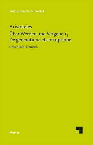 Über Werden und Vergehen de Aristoteles