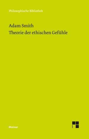 Theorie der ethischen Gefühle de Adam Smith