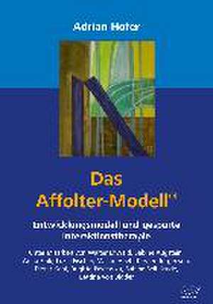 Das Affolter-Modell de Adrian Hofer