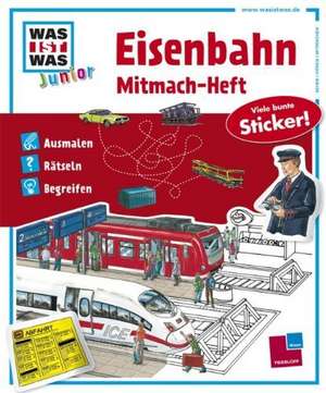 Mitmach-Heft Eisenbahn de Max Walther