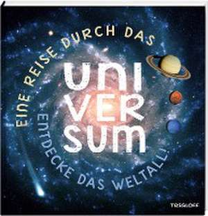 Eine Reise durch das Universum. de Volker Kratzenberg-Annies