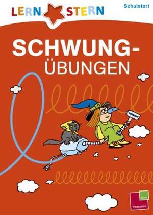 Lernstern: Schwungübungen Schulstart de Birgit Fuchs