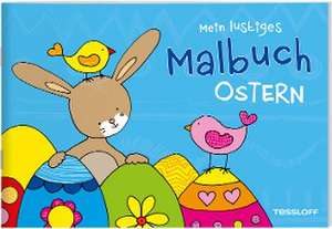 Mein lustiges Malbuch. Ostern de Sandra Schmidt