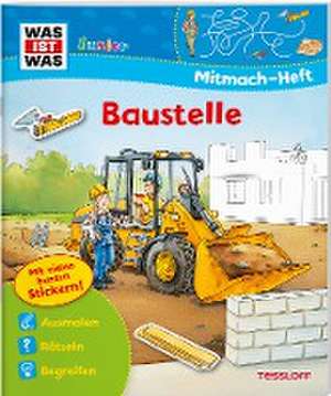 WAS IST WAS Junior Mitmach-Heft Baustelle de Ida Wenzel