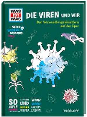 WAS IST WAS Naturwissenschaften easy! Biologie. Die Viren und wir de Manfred Baur