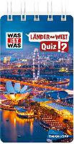 WAS IST WAS Quiz Länder der Welt de Tessloff Verlag Ragnar Tessloff GmbH & Co. KG