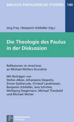 Die Theologie des Paulus in der Diskussion de Jörg Frey