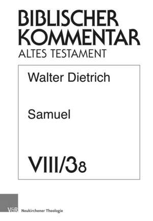 Dietrich, W: Samuel (2 Sam 8. Register, Titelei) de Walter Dietrich