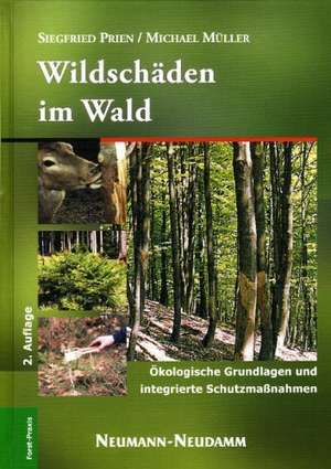 Wildschäden im Wald de Siegfried Prien