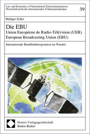 Die EBU de Rüdiger Zeller